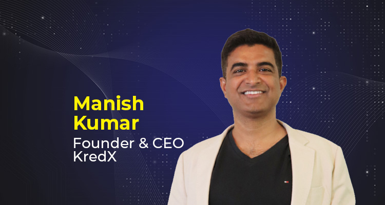 KredX transforming credit access into universal digital service